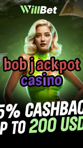 bob jackpot casino-azartmaniacasino.igamblingorder.com